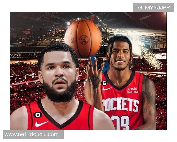 弗雷德范弗利特的崛起之路与NBA未来展望